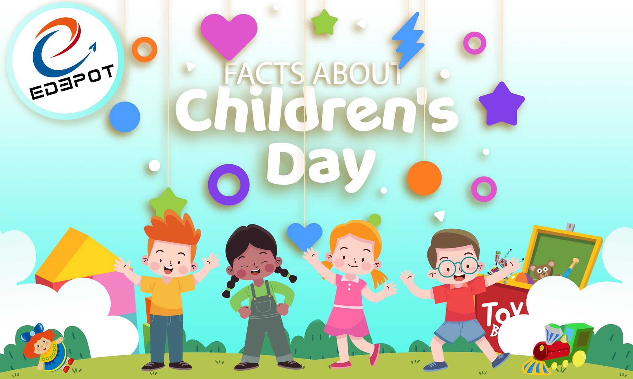FACTS ABOUT CHILDREN’S DAY - eDepot | Wholesale Everyday Items Supplier